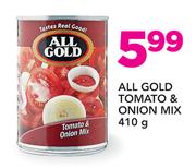 All Gold Tomato & Onion Mix-410gm