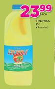 Tropika Assorted-2Ltr