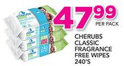 Cherubs Classic Fragrance Free Wipes-240's Per Pack