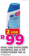 Head And Shoulders Shampoo 400ml Or Conditioner 360ml-For 2
