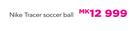 Nike Tracer Soccer Ball