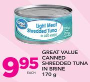 Great Value Canned Shredded Tuna In Brine-170g