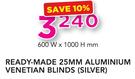 Decorland Ready-Made 25mm Aluminium Venetian Blinds Silver 600x1000mm