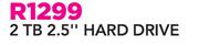2 TB 2.5" HARD DRIVE