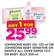 Johnsons Baby Oil 125ml Or Sensitive Or gentle All Over Wipes 72's Or Baby Jelly 500ml-Each