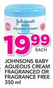 Johnsons Baby Aqueous Cream Fragrance Or Fragrance Free-350ml Each