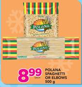 Polana Spaghetti Or Elbows-500g Each