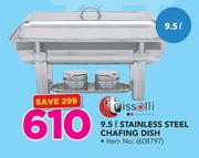 Tissolli 9.5Ltr Stainless Steel Chafing Dish