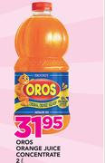 Oros Orange Juice Concentrate-2Ltr