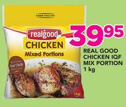 Real Good Chicken IQF Mix Portion-1Kg