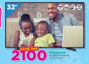 Hisense 32" LED TV HX32M2160