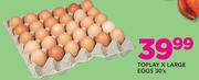 Toplay X Large Eggs-30's