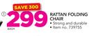 Rattan Folding Chair-Each