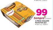 Sempre 3 Piece Square Roaster Set