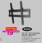 Ross 32"-70" Tilt LCD Wall Mount Bracket