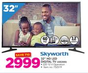 Skyworth 32" LED Digital TV 32E2000
