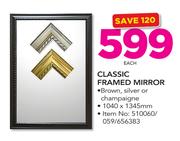 Classic Framed Mirror (Brown, Silver Or Champaign)-Each