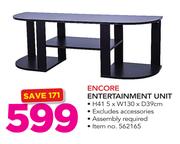 Encore Entertainment Unit