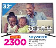 Skyworth 32" HD LED Digital TV 32E2000