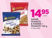 Safari Peanuts & Raisins/Peanuts Assorted-150gm Each
