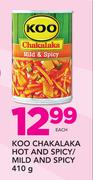 Koo Chakalaka Hot And Spicy/Mild And Spicy-410g Each