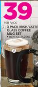 3 Pack Irish/Latte Glass Coffee Mug Set-Per Pack