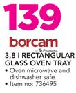 Borcam 3.8Ltr Rectangular Glass Oven Tray