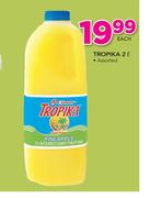 Tropika Assorted-2Ltr Each