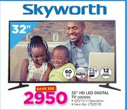 Skyworth 32" HD LED Digital TV 32E2000