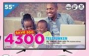 Telefunken 55" Smart FHD LED TV TLEDDS-55FHD