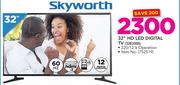 Skyworth 32" HD LED Digital TV 32E2000