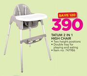 Little One Tatum 2 In 1 High Chair