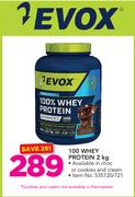 Evox 100 Whey Protein In Choc Or Cookies & Cream-2kg Each
