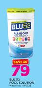 Blu 52 Pool Solution