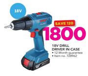 Bosch 18V Drill Driver In Case