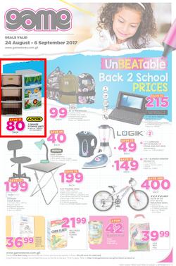 Game Ghana : Unbeatable Back 2 School Prices (24 Aug - 6 Sep 2017), page 1