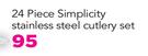 24 Piece Simplicity Stainless Steel Cutlery Set-Per Set