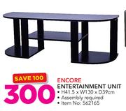 Encore Entertainment Unit