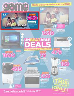 Game Ghana : Unbeatable Deals On Tech & Appliances (29 July - 30 July 2017), page 1