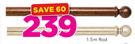 Decorland 64mm Clip On Wood Rods & Accessories(Warm Kiaat, Antique Silver & Mahogany)-1.5m Rod