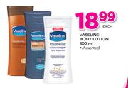 Vaseline Body Lotion Assorted-400ml Each