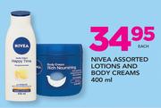 Nivea Assorted Lotions And Body Creams 400ml-Each