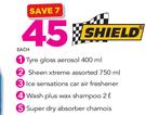 Shield Sheen Xtreme Assorted-750ml
