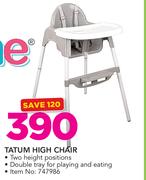 Tatum High Chair