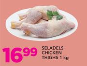 Seladels Chicken Thighs-1Kg