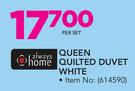 Always Home Queen Quilted Duvet White-Per Set