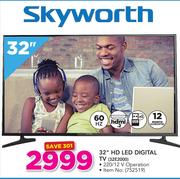 Skyworth 32" HD LED Digital TV 32E2000