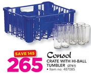 Consol Crate With Hi Ball Tumbler 2761