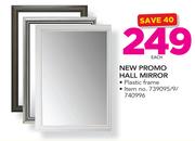 New Promo Hall Mirror-Each