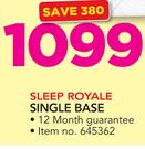 Sleep Royale Single Base